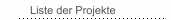 Liste der Projekte 